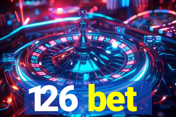 126 bet